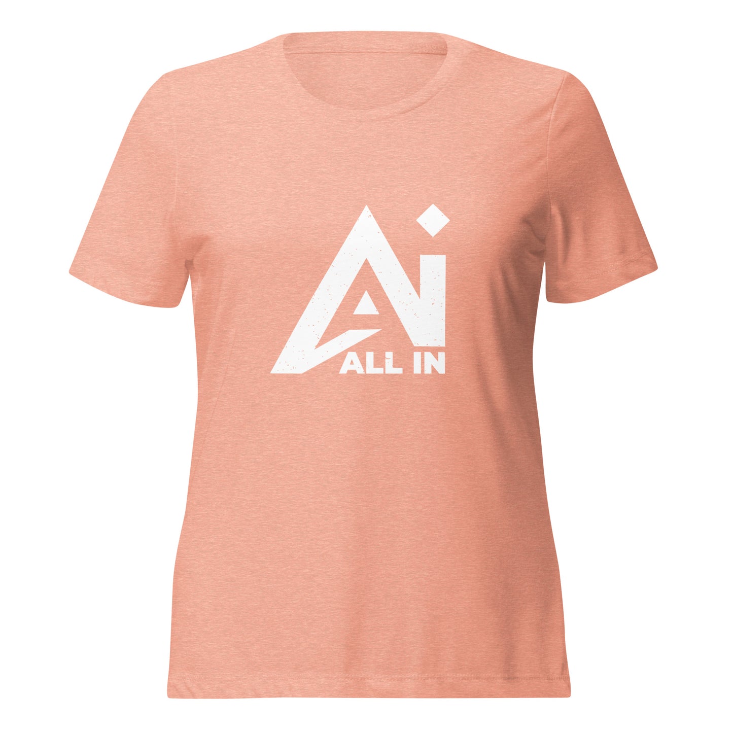 All In chest Women’s relaxed tri-blend t-shirt