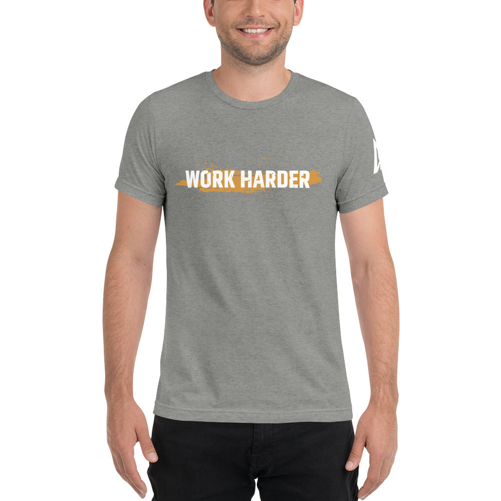 Work Harder Short sleeve t-shirt
