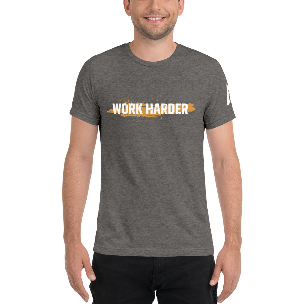 Work Harder Short sleeve t-shirt